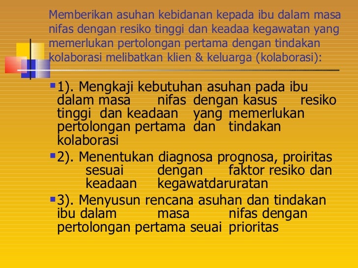 Asuhan pada ibu nifas