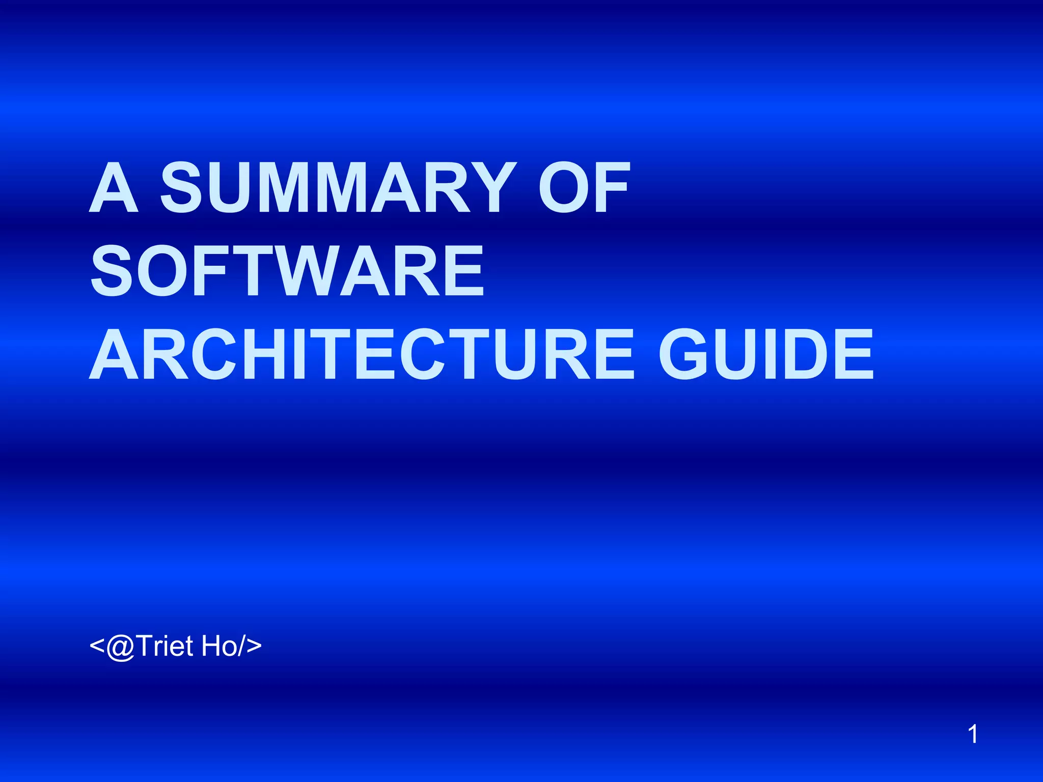 A summary of software architecture guide | PPT