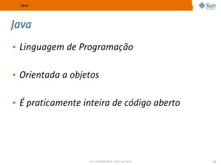 A Sun no Meio Acadêmico e as Certificações