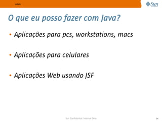 A Sun no Meio Acadêmico e as Certificações