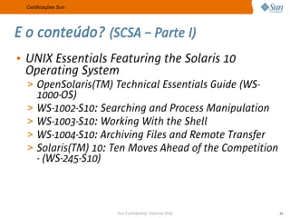 A Sun no Meio Acadêmico e as Certificações