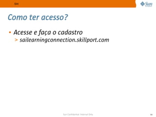 A Sun no Meio Acadêmico e as Certificações