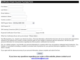 SAI




Como obter o voucher?




                Sun Confidential: Internal Only   26
 