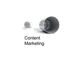 Content
Marketing
 