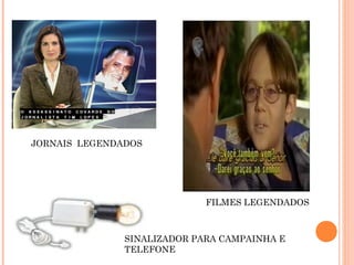 A surdez e suas implicaçoes