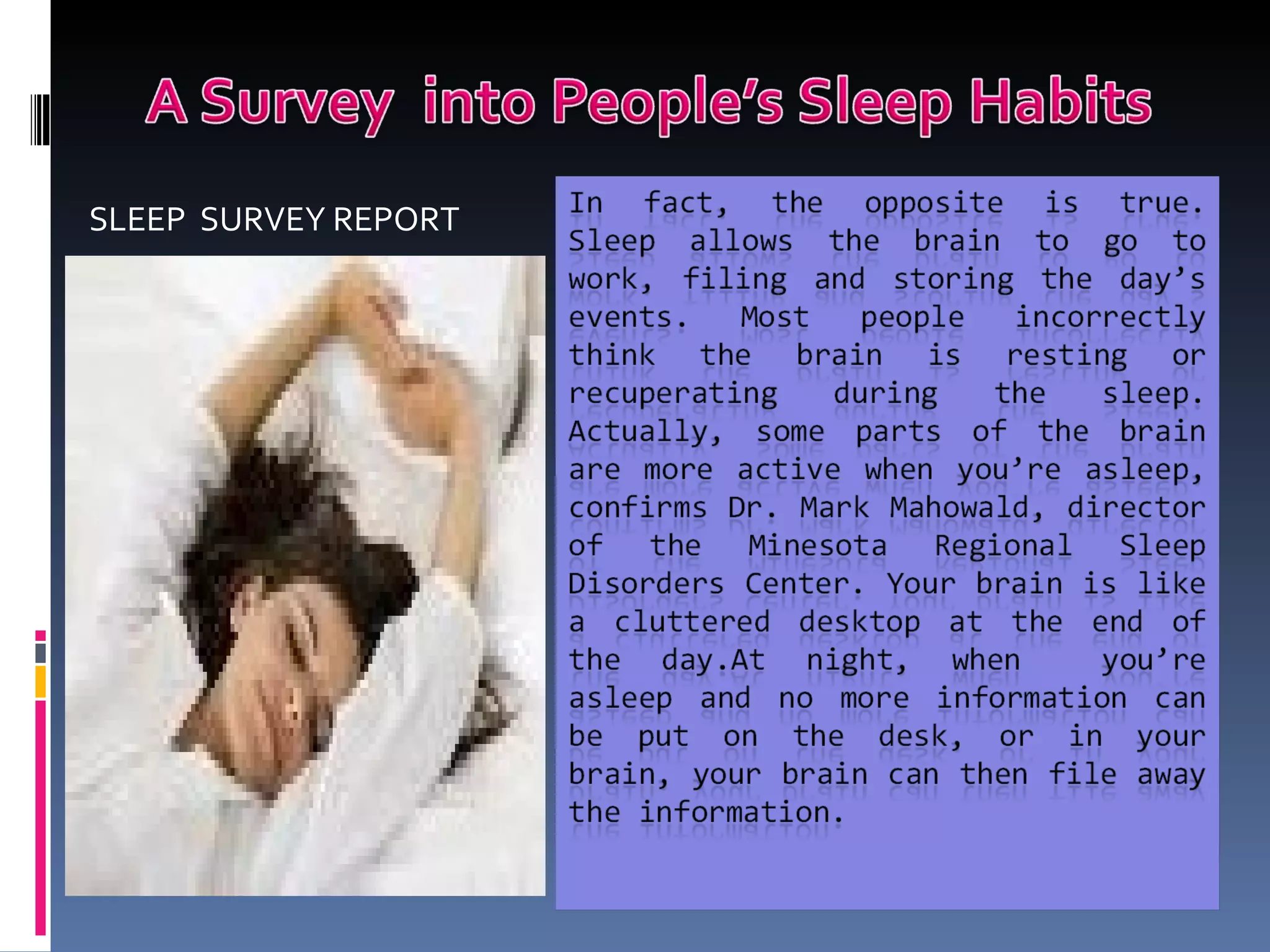 SLEEP  SURVEY REPORT 