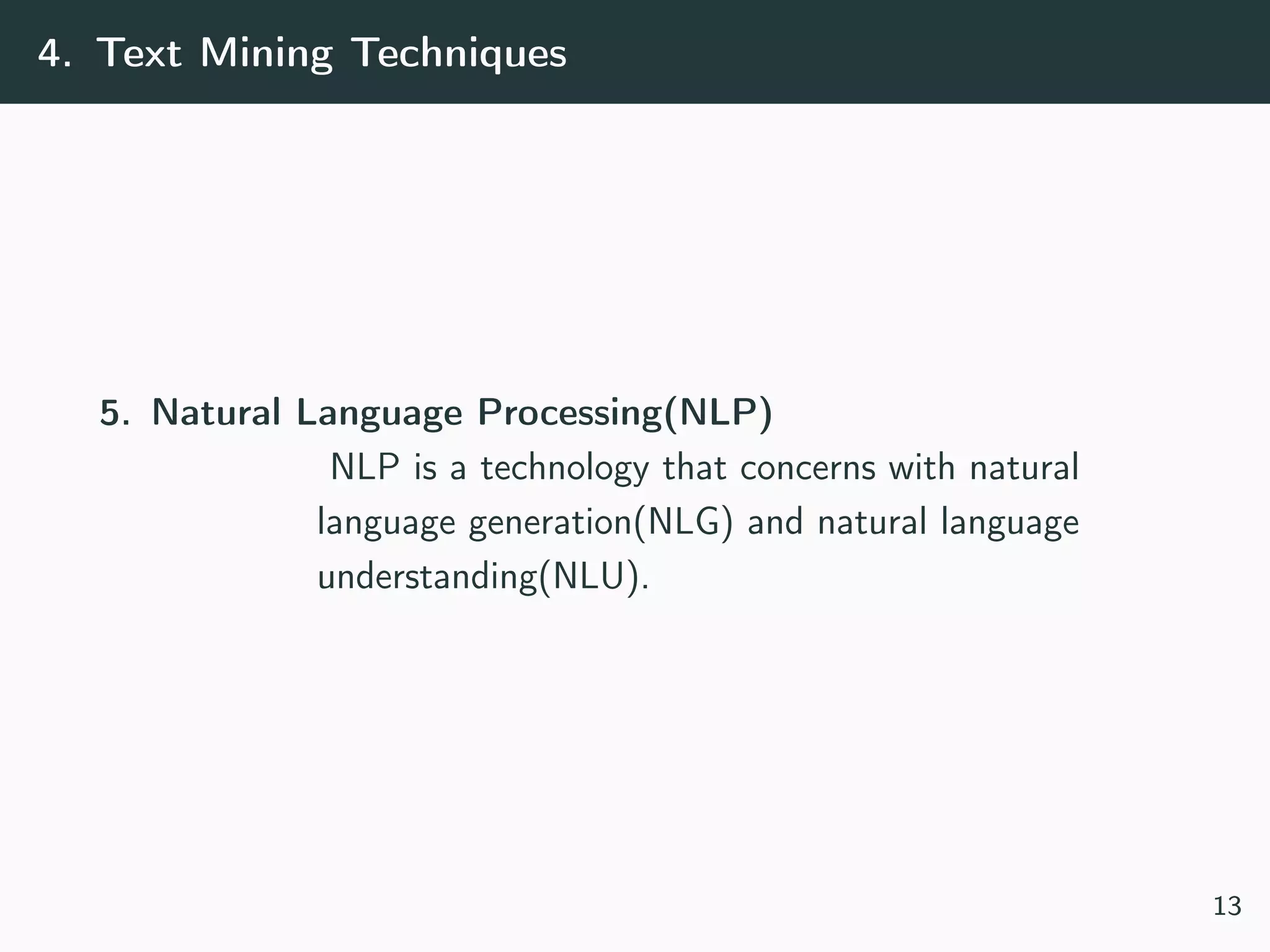 A Survey on Text Mining-techniques and application