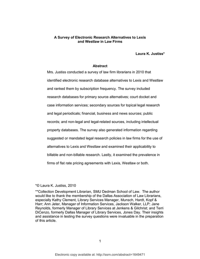 How To Do Legal Research Without Westlaw Or Lexis A survey of electronic research alternatives to lexis and westlaw in