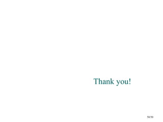 Thank you!



             50/50
 