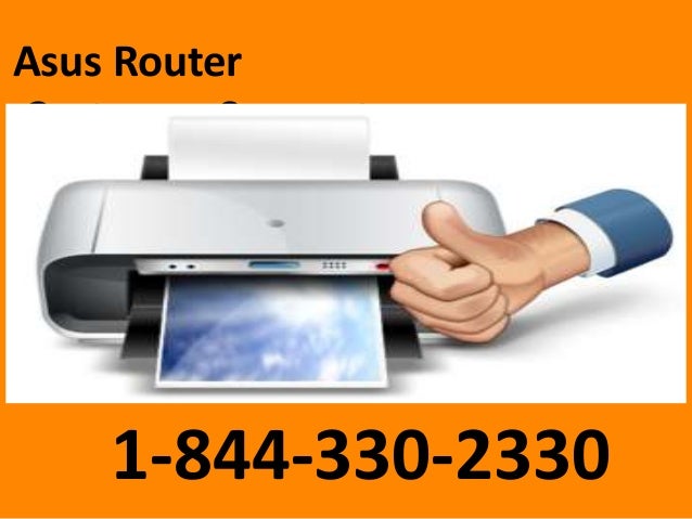 Asus router customer service number 1 844-330-2330 asus router tech s…
