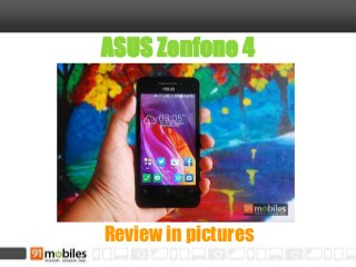 ASUS Zenfone 4
Review in pictures
 