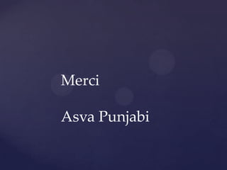 Merci
Asva Punjabi
 