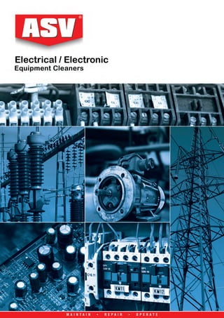 ASV Electrical Electronic Cleaners Selection Chart 2011