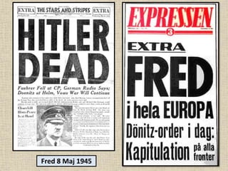 Fred 8 Maj 1945
 