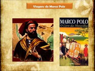 Viagens de Marco Polo  