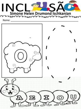 Simone Helen Drumond Ischkanian
Nome: __________________________________________________
 