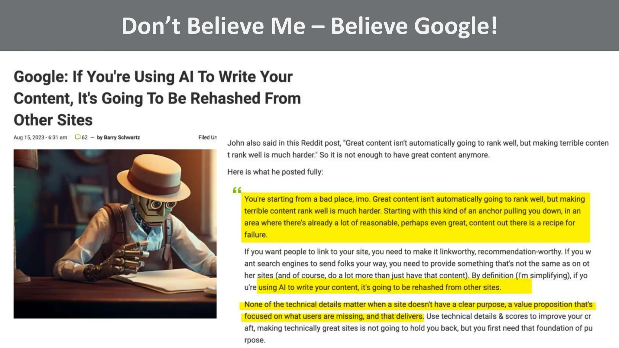 @schachin
Kristine Schachinger
Some of the general parameters that are used to train language models include:
https://developers.google.com/search/blog/2022/08/helpful-content-update
Don’t Believe Me – Believe Google!
 