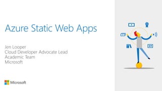 Azure Static Web Apps
 
