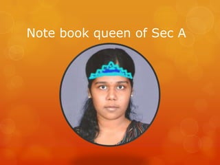 Note book queen of Sec A 