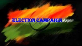 Electioncampaign