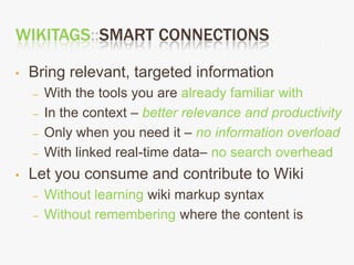 Wiki Forms::In Microsoft OfficeView Semantic Content in familiar formsContribute back into Wiki
