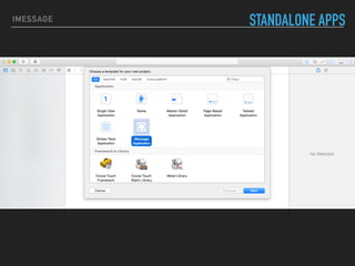 IMESSAGE STANDALONE APPS
 