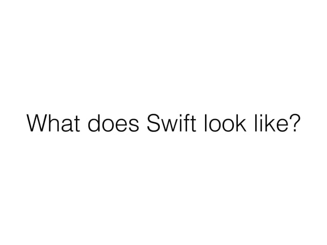 A swift introduction to Swift | PDF