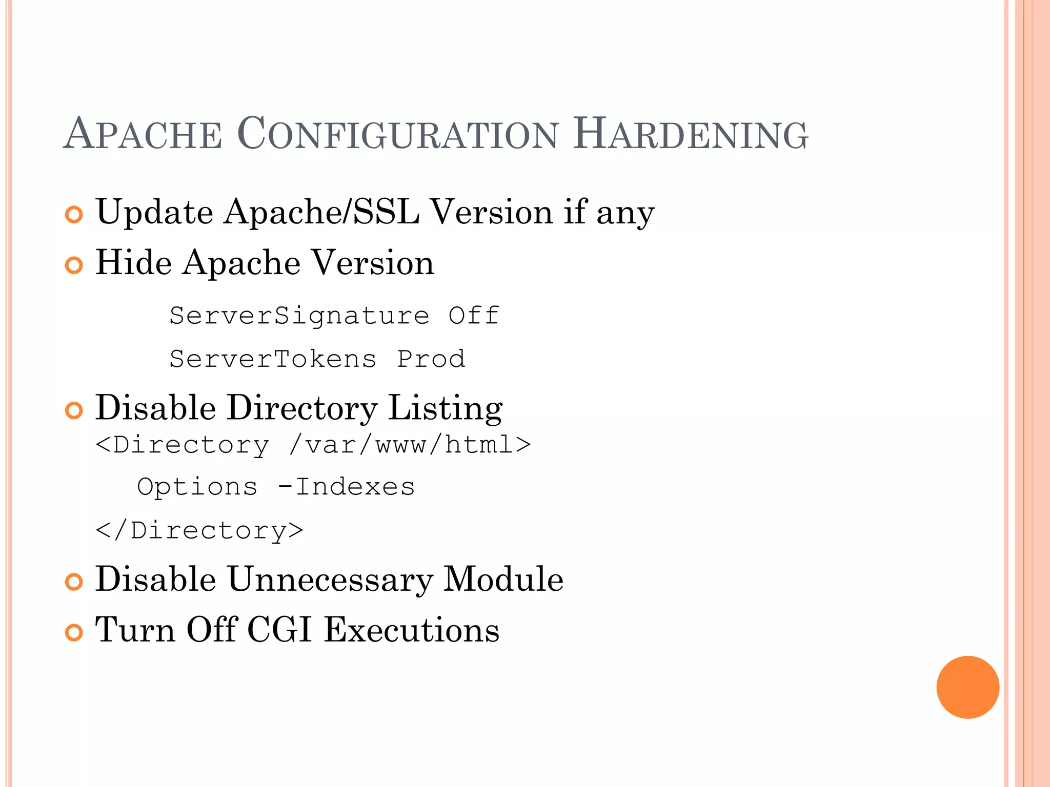 Hardening apache web server by aswin ppt