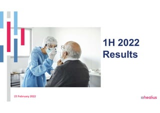 1H 2022
Results
23 February 2022
 