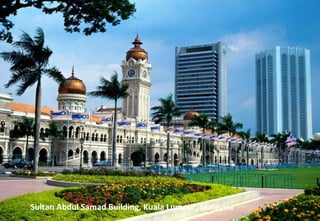 Sultan Abdul Samad Building, Kuala Lumpur, Malaysia
 