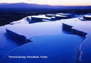 Thermal Springs, Pamukkale, Turkey
 