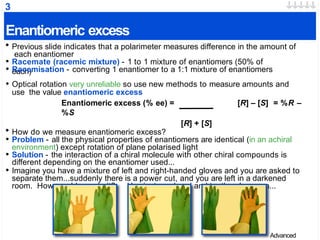 Asymmetric synthesis Introduction enantiomeric excess | PPTX