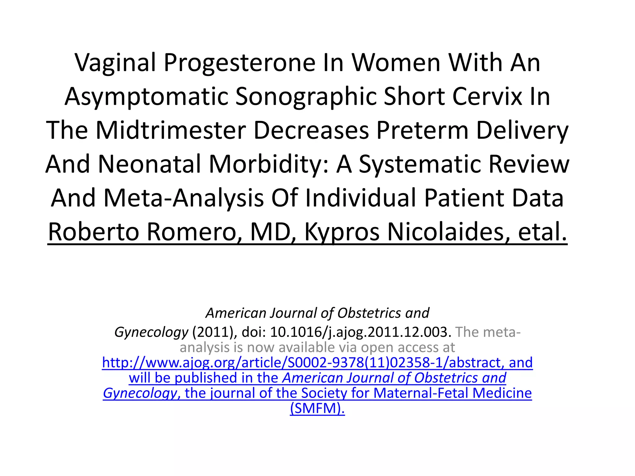 Asymptomatic short cervix and vaginanal, progesterone PPT