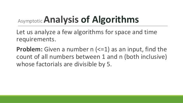 Asymptotic analysis of algorithms.pptx
