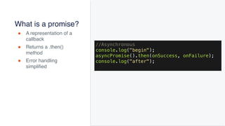 @joel__lord
#iJS18
What is a promise?
! A representation of a
callback
! Returns a .then()
method
! Error handling
simplif...
