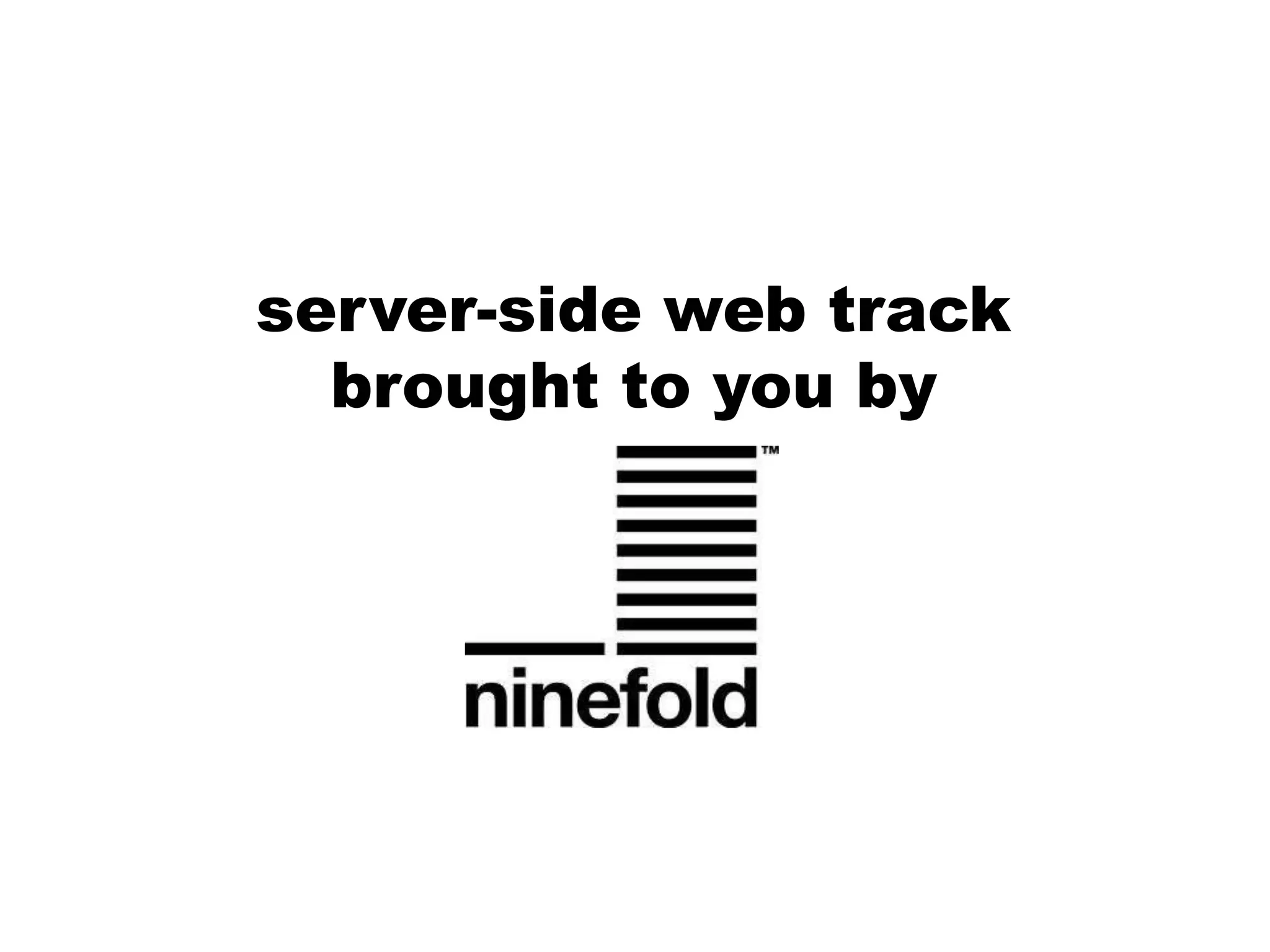 server-side web trackbrought to you by