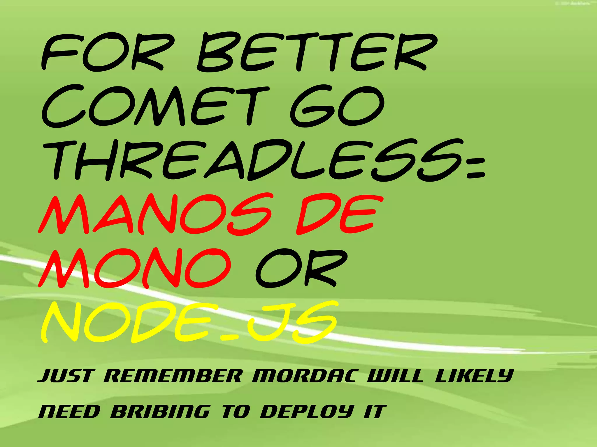 CHAT Demo: AspComet(on Appharbor)http://chat.richard-banks.org