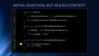 1
INITIAL QUESTION, BUT IN A GUI CONTEXT
 