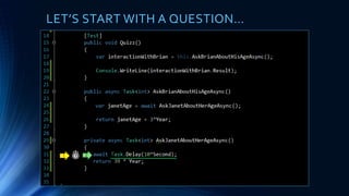 LET’S START WITH A QUESTION…
21
 