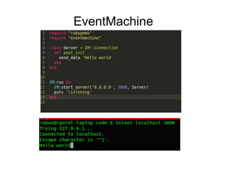 Asynchronous Applications in Ruby. Roman Gorel | PPT