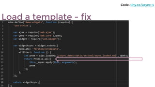 Load a template - fix
Code: tiny.cc/async-4
 