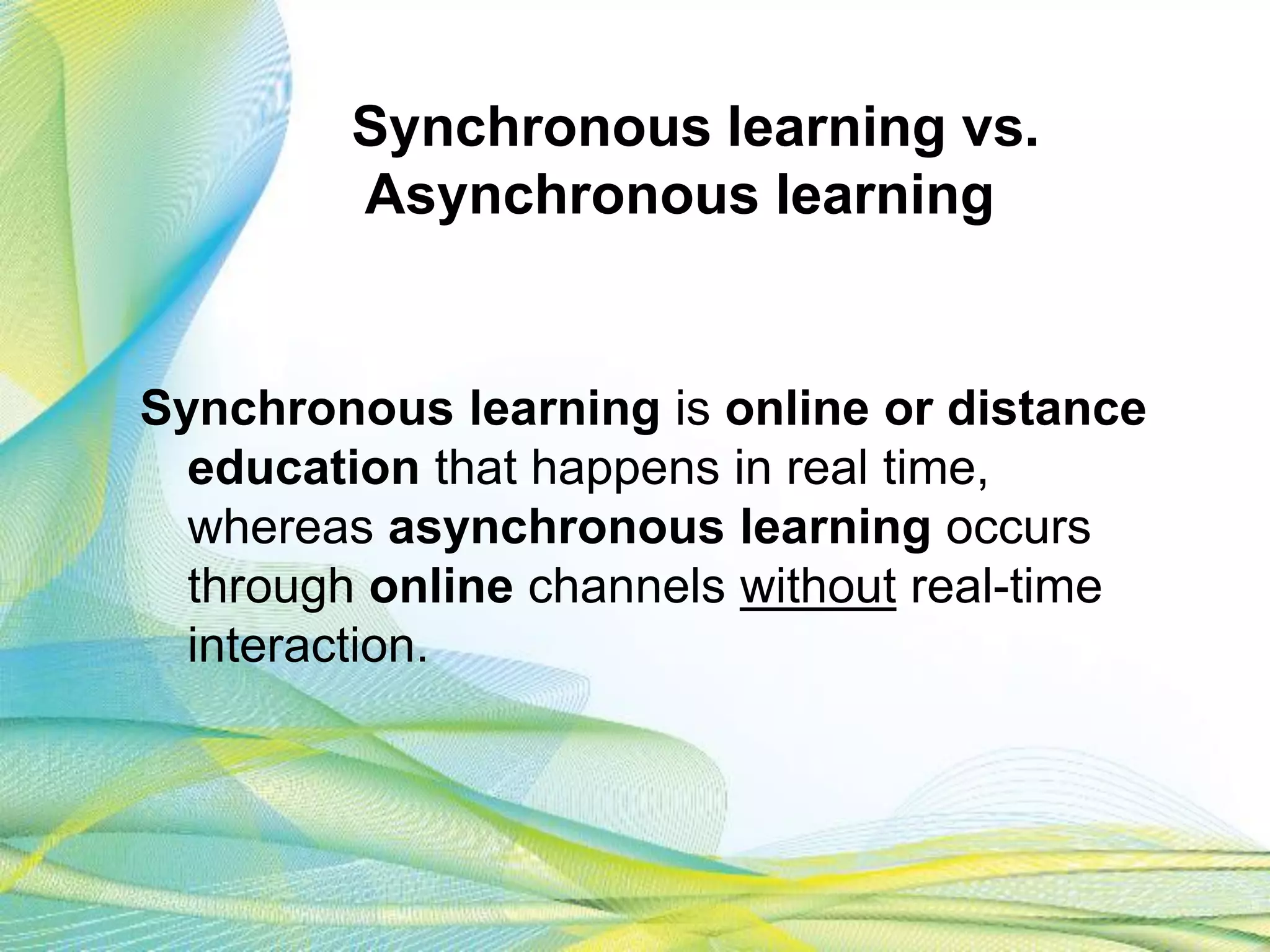 Asynchronous Learning vs Synchronous Learning | PPT