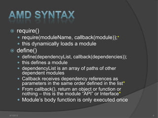 Asynchronous Module Definition (AMD) used for Dependency Injection (DI ...