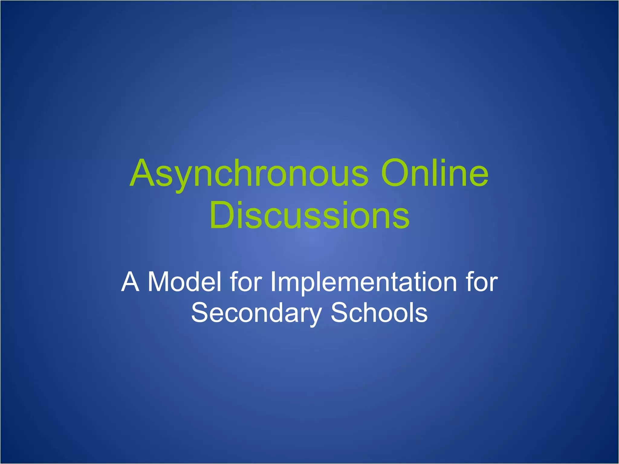 Asynchronous online discussions | PPT