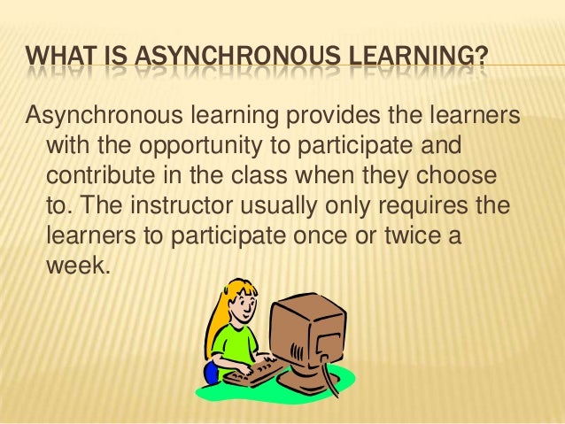 Asynchronous online learning team d