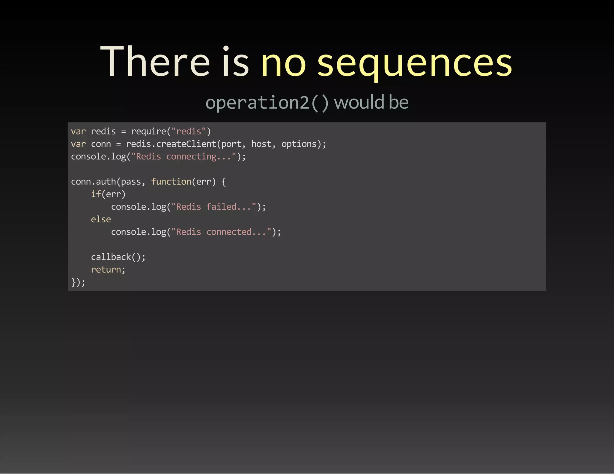 Asynchronous programming done right - Node.js
