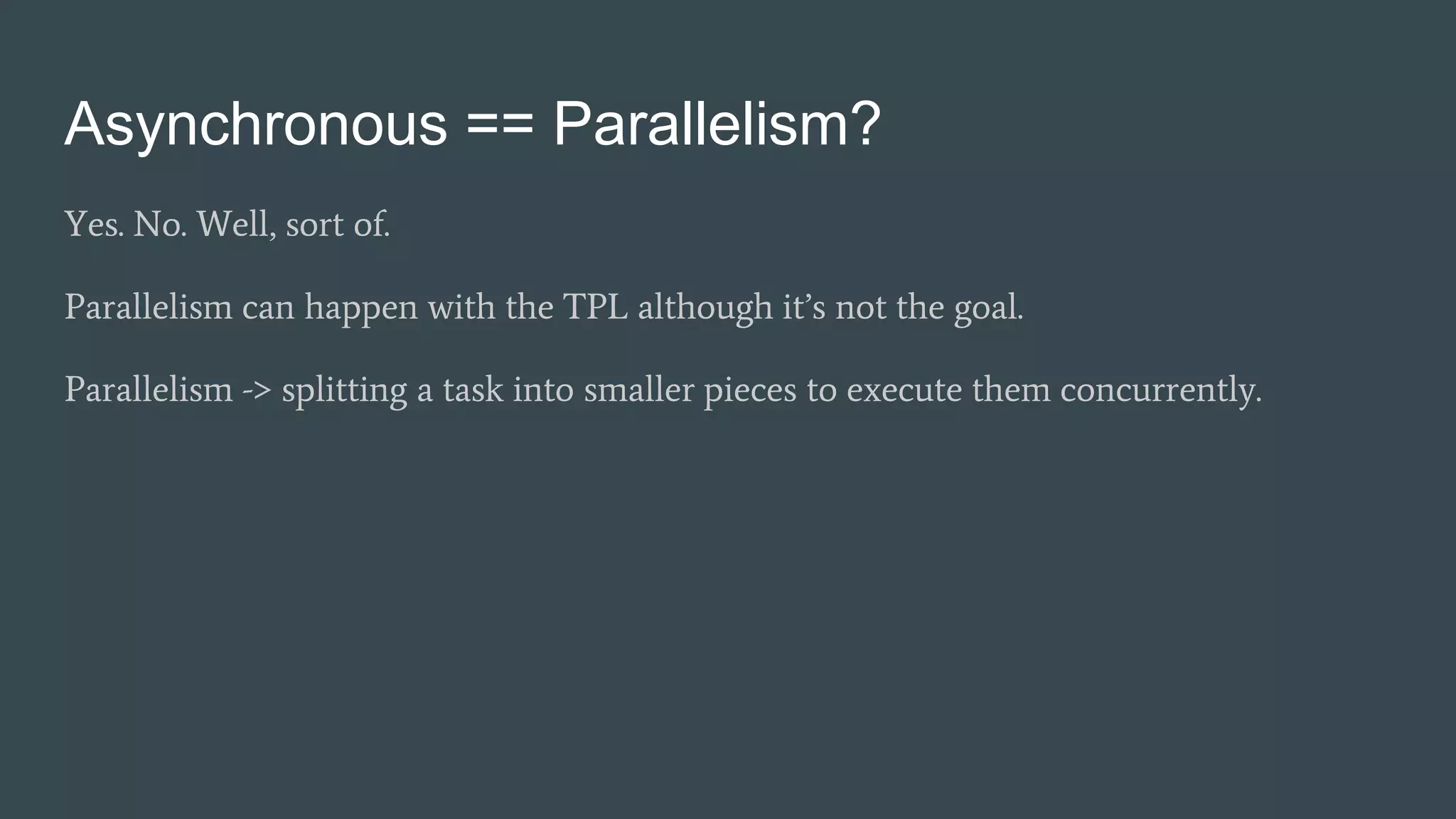 Asynchronous programming in net