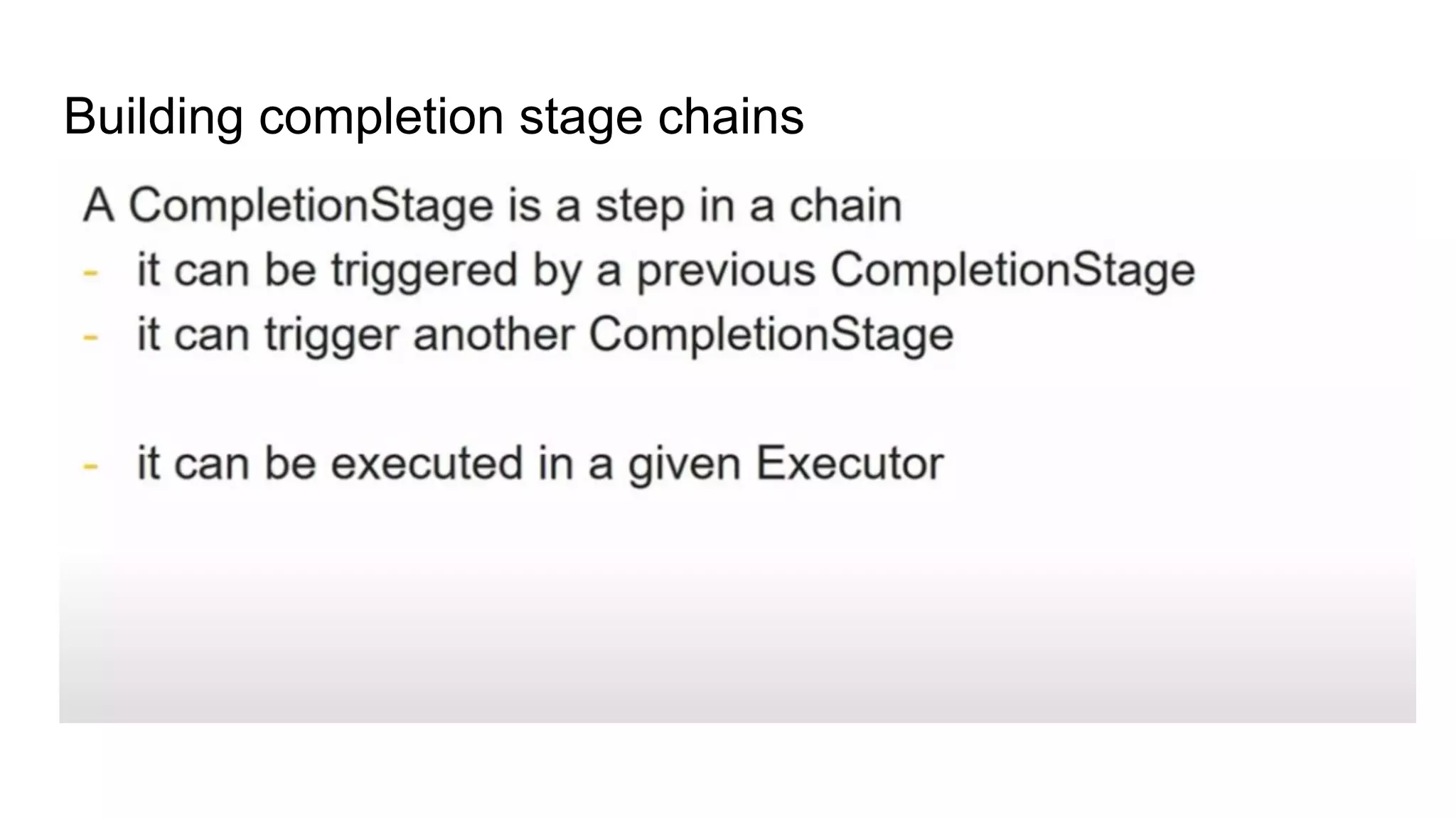 Building completion stage chains
 