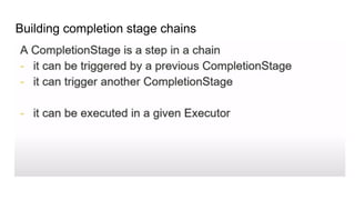 Building completion stage chains
 