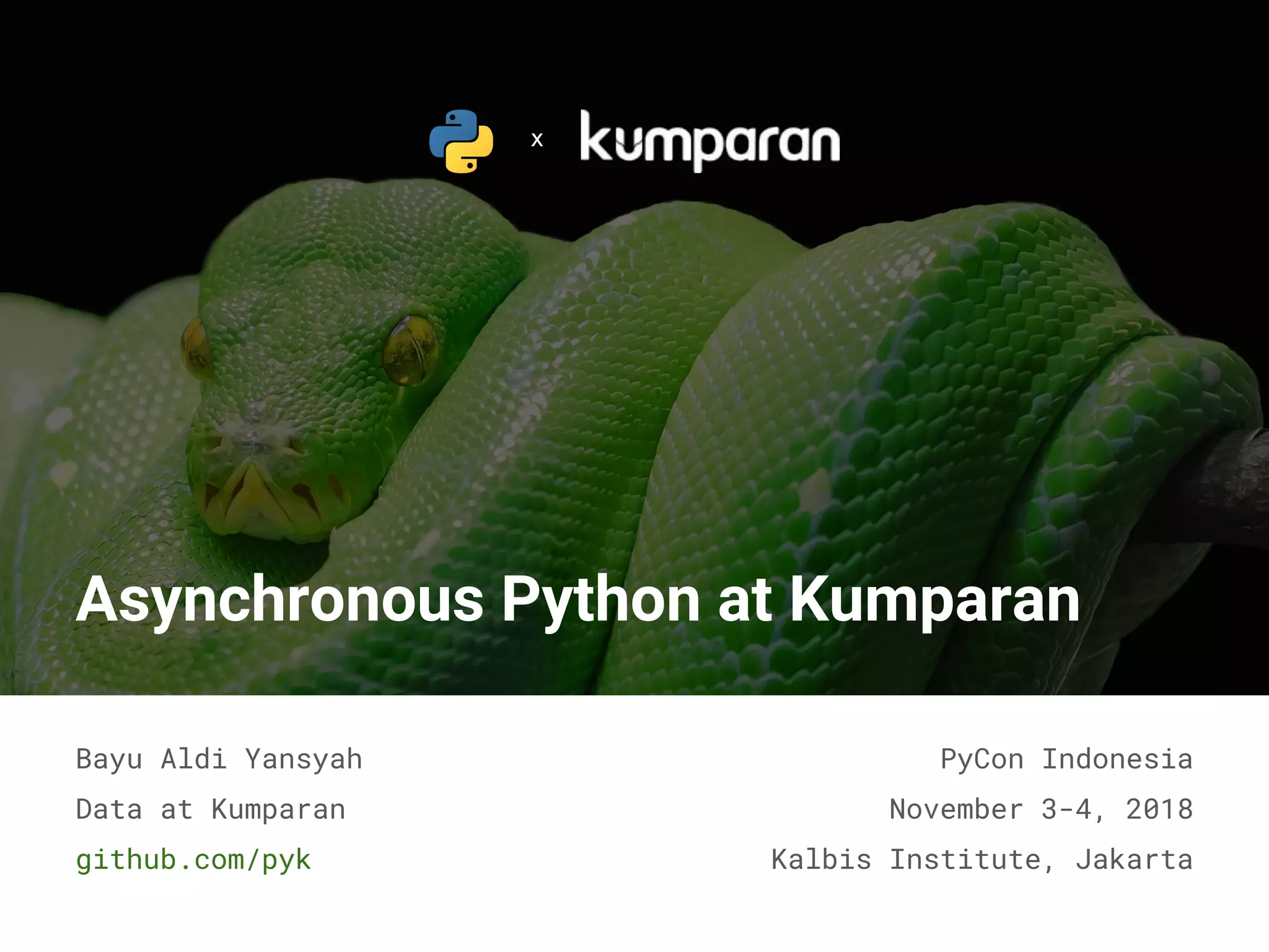 Asynchronous Python at Kumparan | PPT
